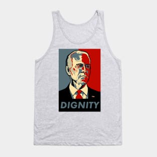 Joe Biden: DIGNITY Tank Top